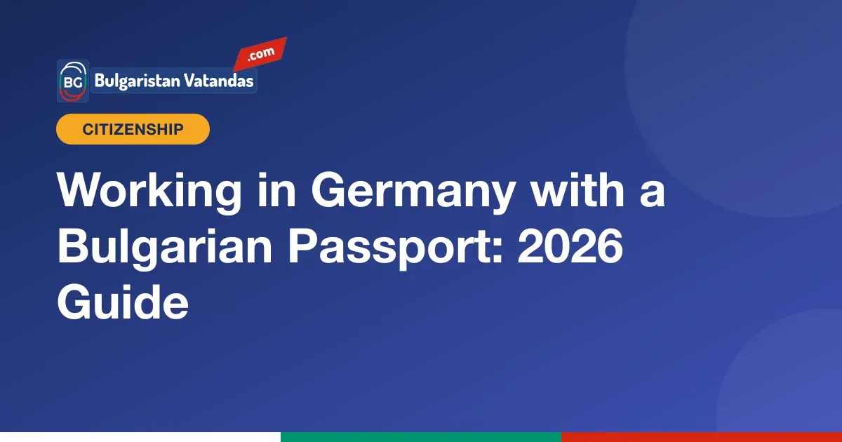 Working in Germany with a Bulgarian passport