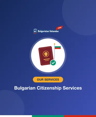 Bulgarian Citizenship Services